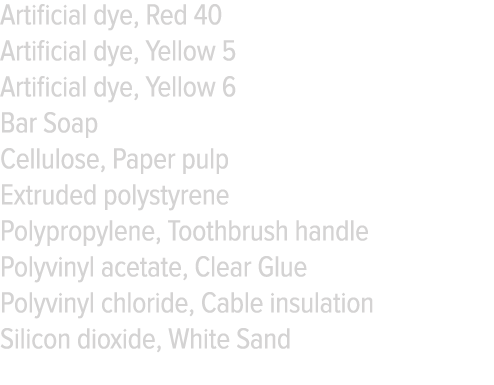 Artificial dye, Red 40 Artificial dye, Yellow 5 Artificial dye, Yellow 6 Bar Soap Cellulose, Paper pulp Extruded poly   