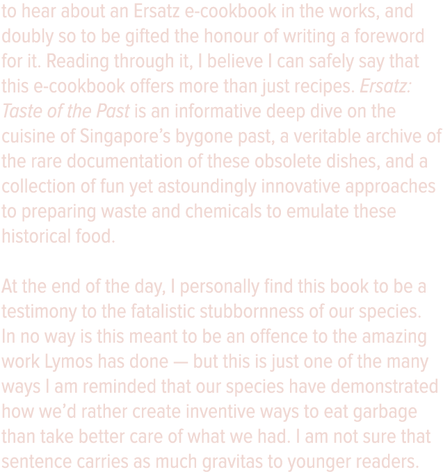 to hear about an Ersatz e-cookbook in the works, and doubly so to be gifted the honour of writing a foreword for it     